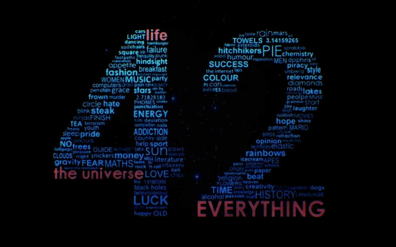 The meaning of life. Apparently simple.